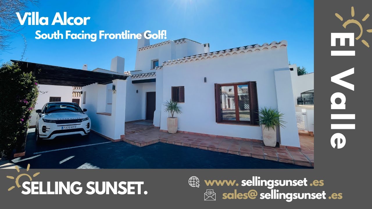 Selling Sunset Spain, Murcia - South Facing, Frontline Golf Villa Alcor - El Valle Golf Resort