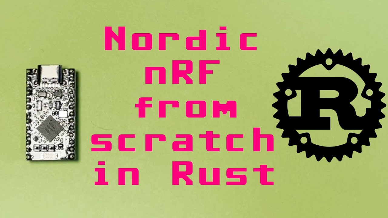 🔷 Nordic nRF52840 Rust Embassy Tutorial: Начало работы с нуля | Rocking Rust