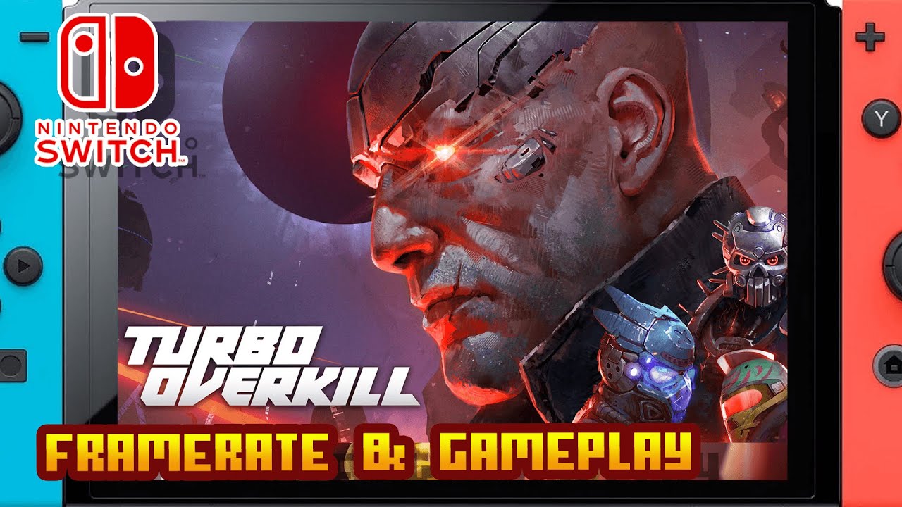 Turbo Overkill - (Nintendo Switch) - Framerate & Gameplay