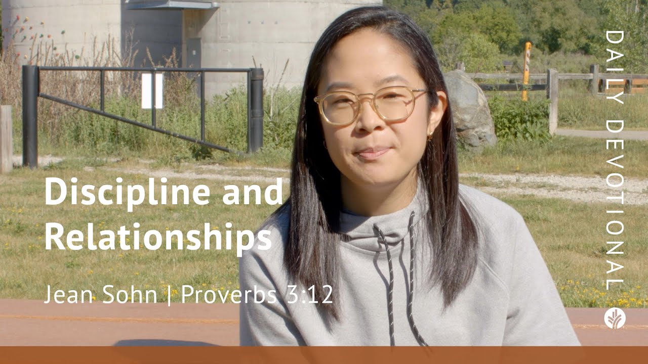 Discipline and Relationships | Proverbs 