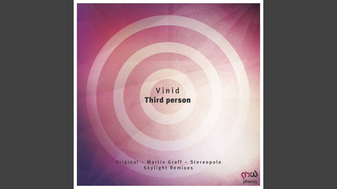 Third Person (Skylight Remix)