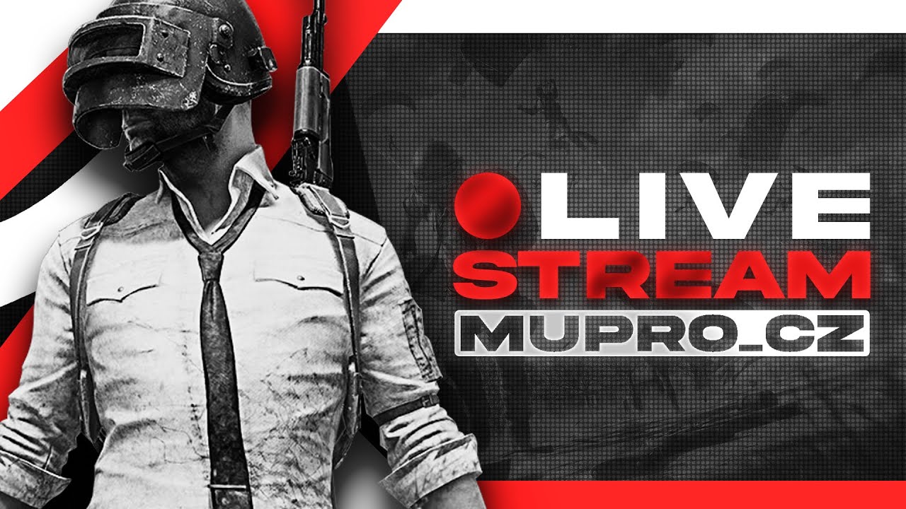 Živě - PUBG: Skutečná síla není ve svalech, ale ve vytrvalosti.