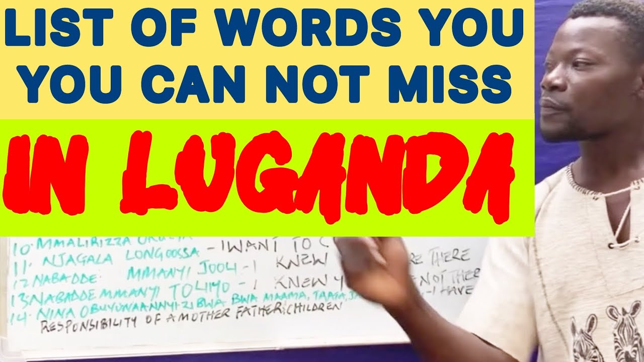 Learn Luganda and English with the Common Words in Luganda / Useful Phrases in Luganda