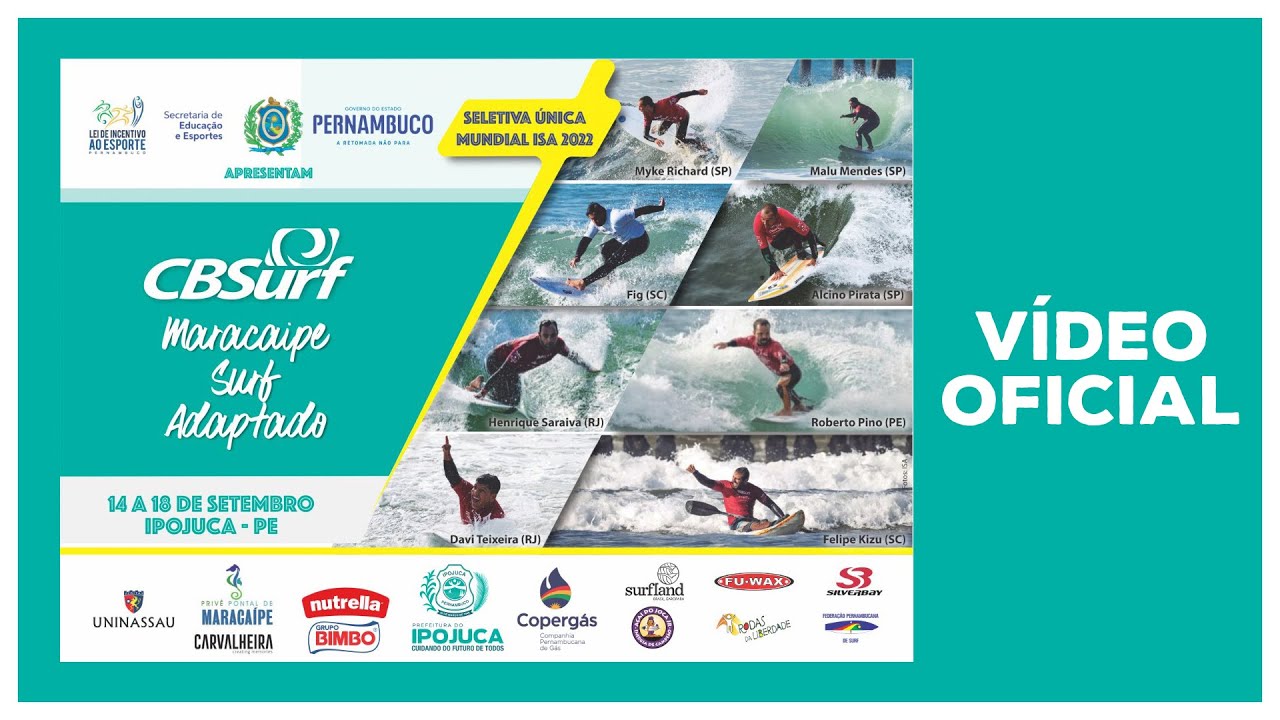 V&Iacute;DEO OFICIAL | CBSurf Maraca&iacute;pe Surf Adaptado