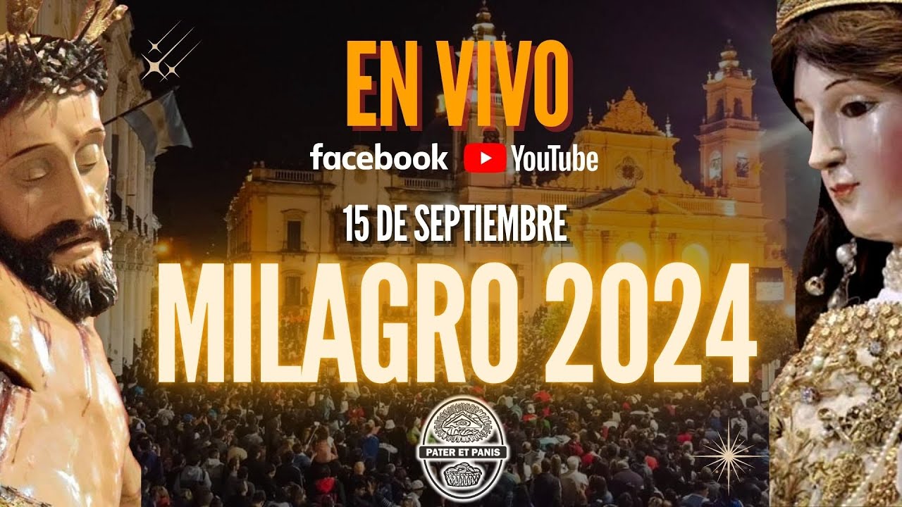 PROCESIÓN DEL SEÑOR Y LA VIRGEN DEL MILAGRO 2024