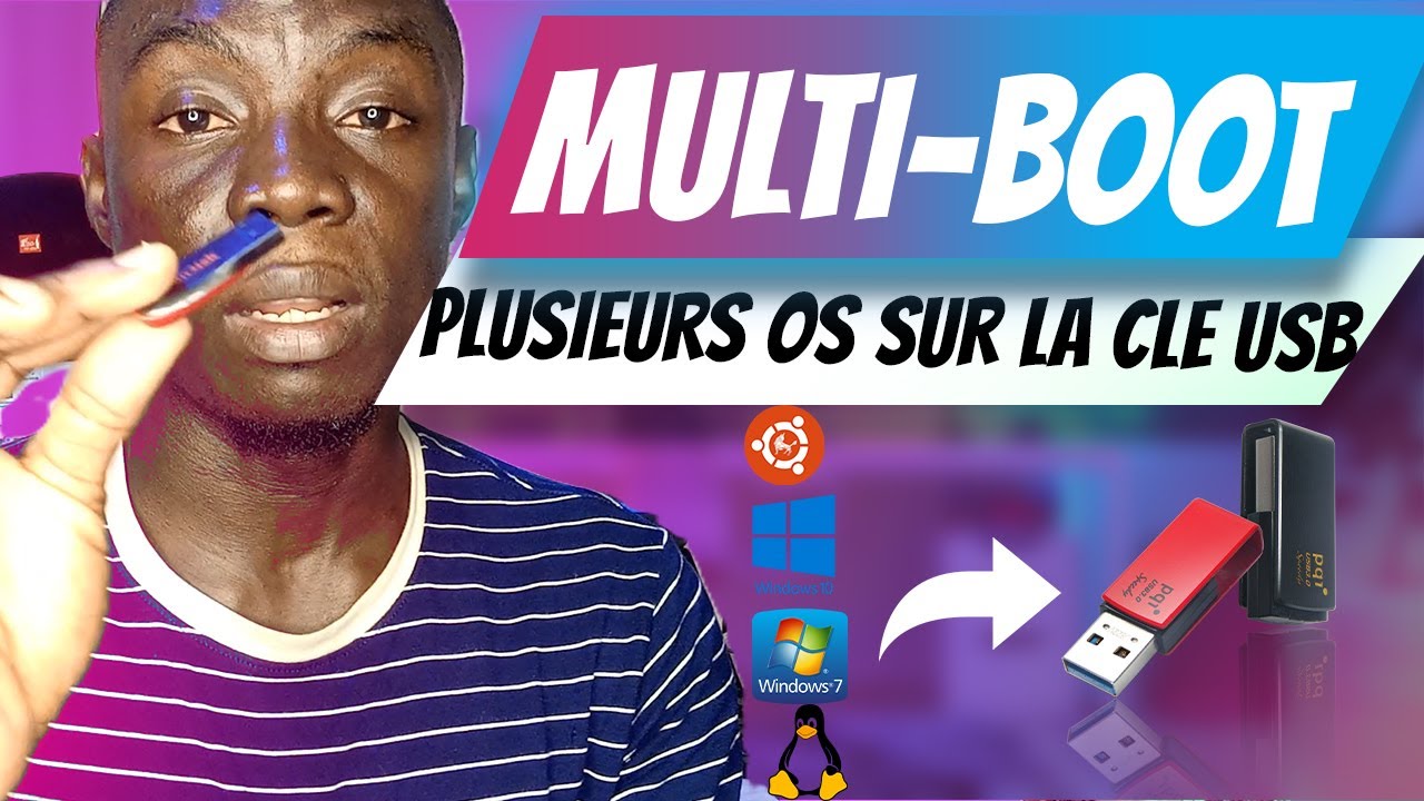 Crée une Clé USB Multi-Boot — Installe Plusieurs Systèmes d’Exploitation Facilement !