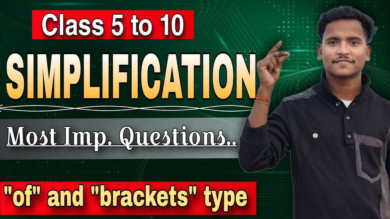 SIMPLIFICATION 🔥: Most Imp. Questions | Of and Brackets Based Questions