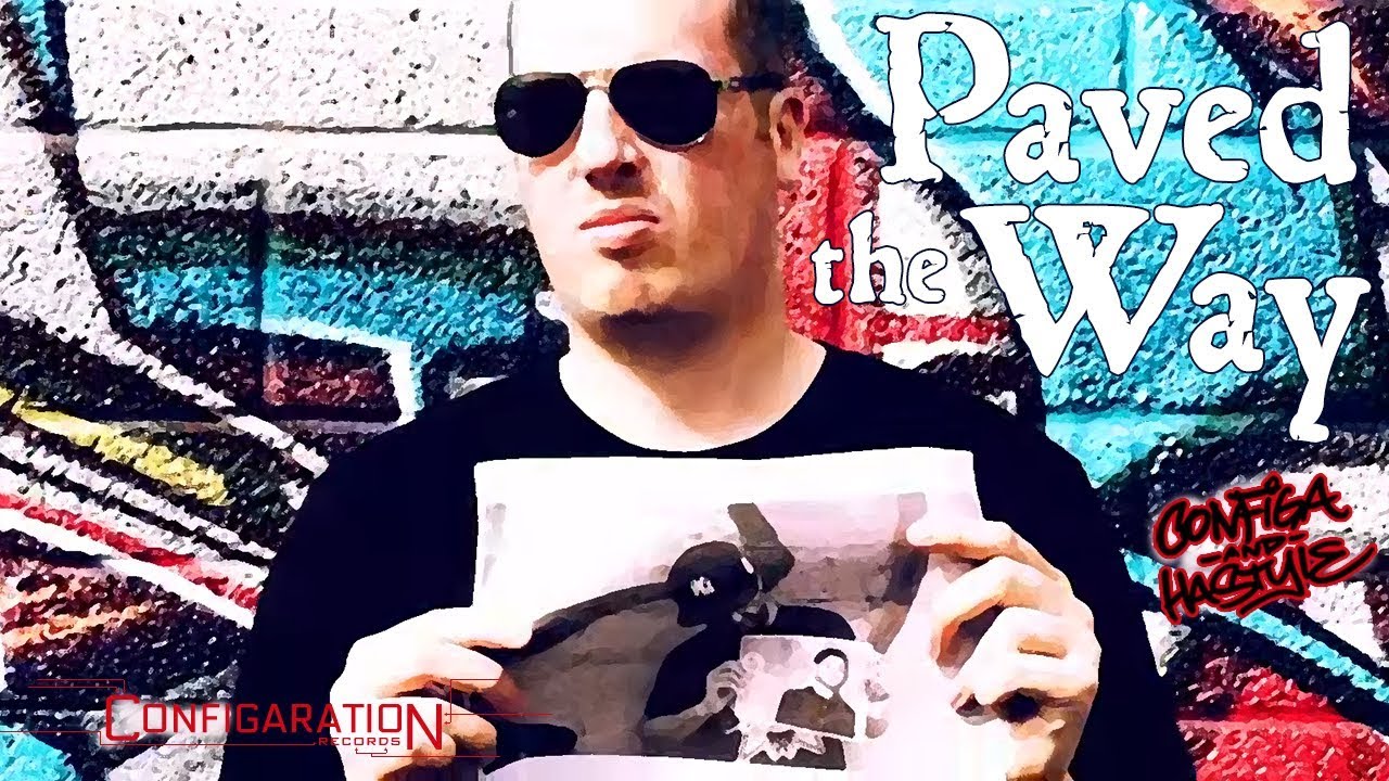 Configa & HaStyle - Paved the Way