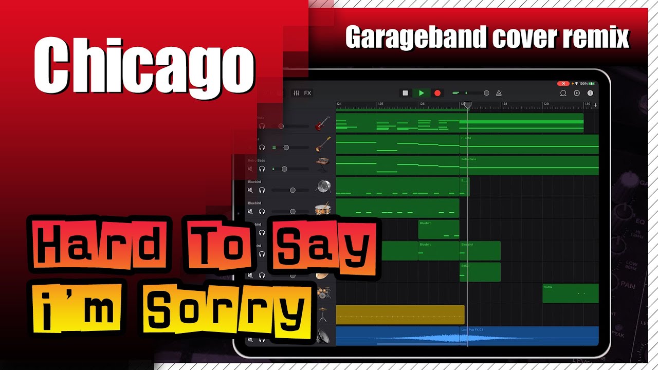 Chicago - Hard To Say I'm Sorry | Garageband Song Remake Cover Remix | iPad/iPhone iOS