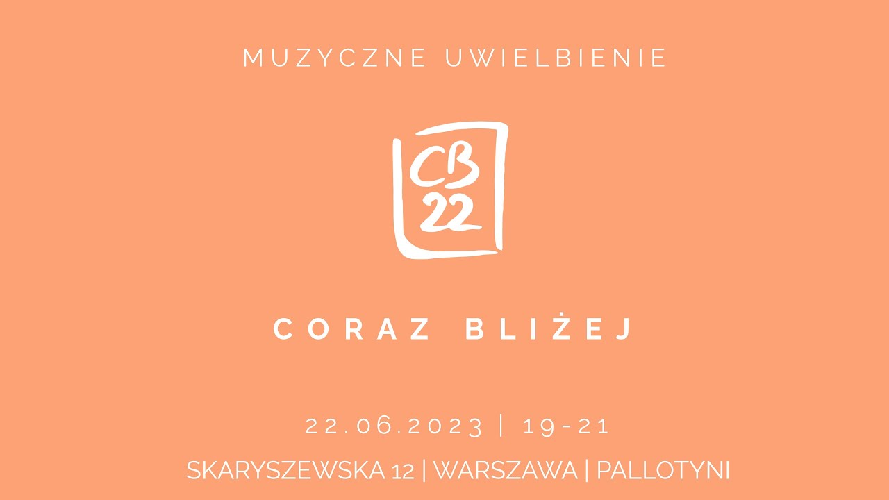 Muzyczne Uwielbienie - 22 czerwca 2023