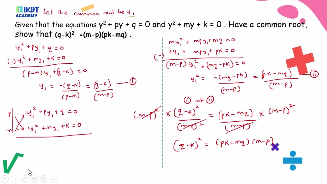 Quadratic Equations| 7/7: Proofs involving quadratic equations
