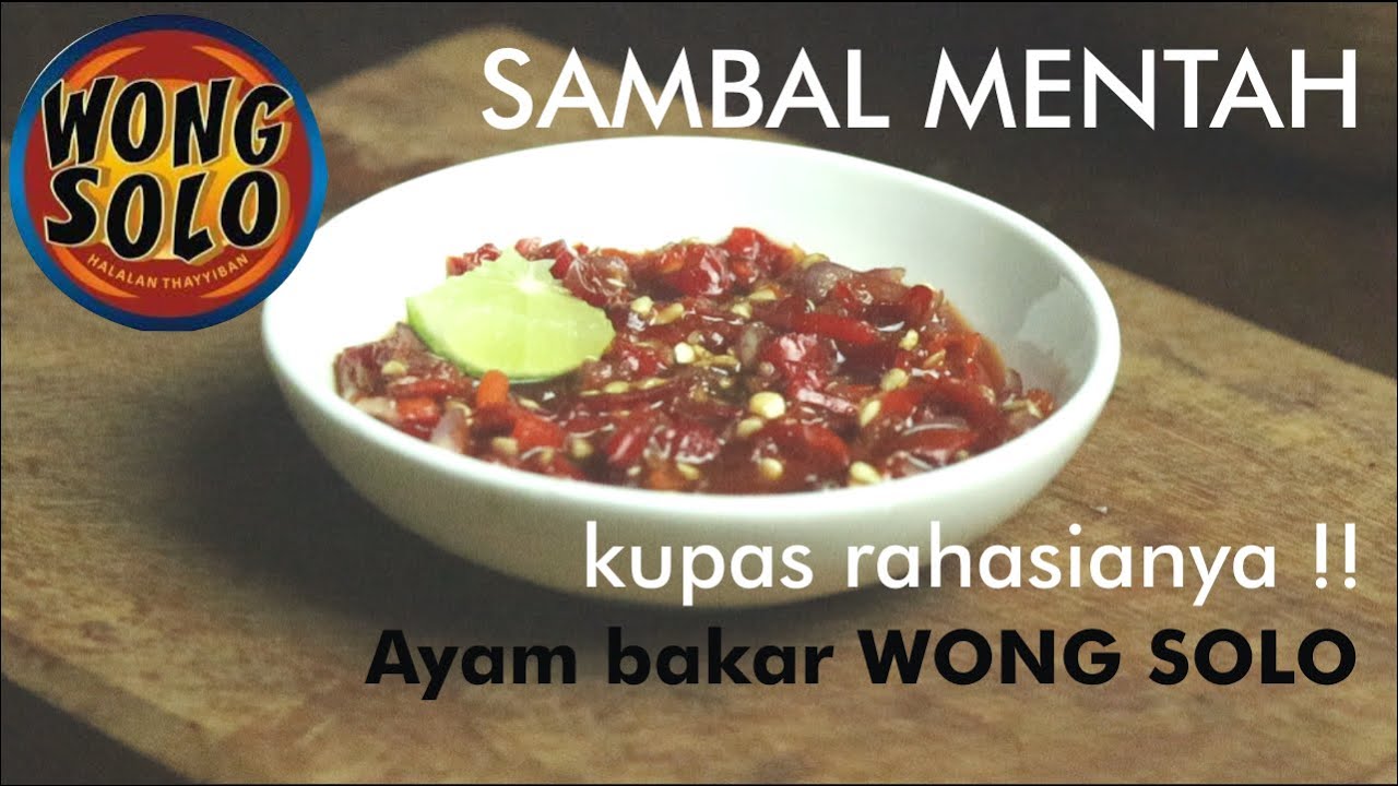 RESEP SAMBAL MENTAH ala Rm. WONG SOLO | SAMBAL MENTAH LALAPAN