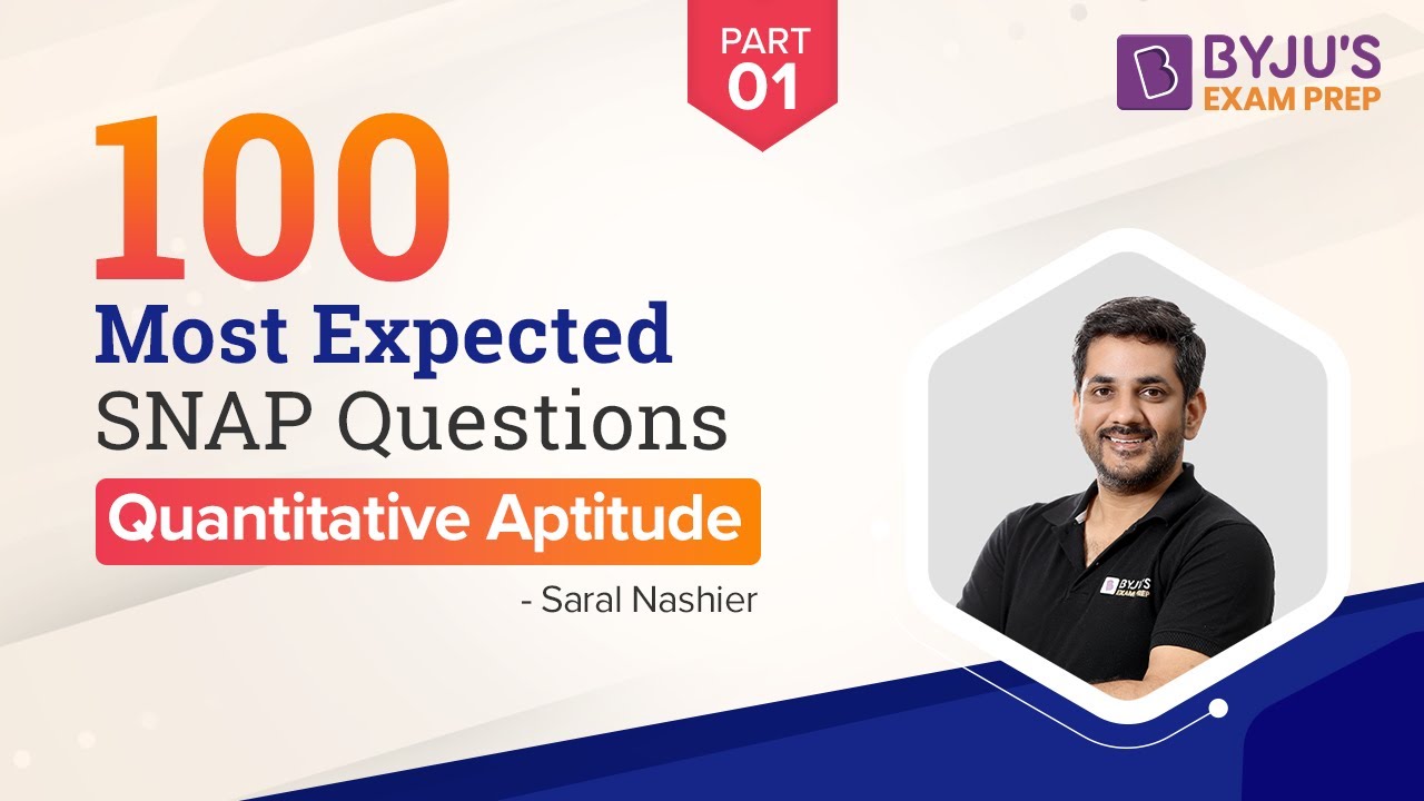 100 Most Important SNAP Quantitative Aptitude Questions | SNAP 2022 | SNAP QA Preparation