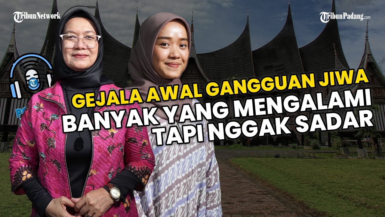 Podcast Kesehatan Jiwa, Peran RSJ Yaunin Padang untuk Masyarakat