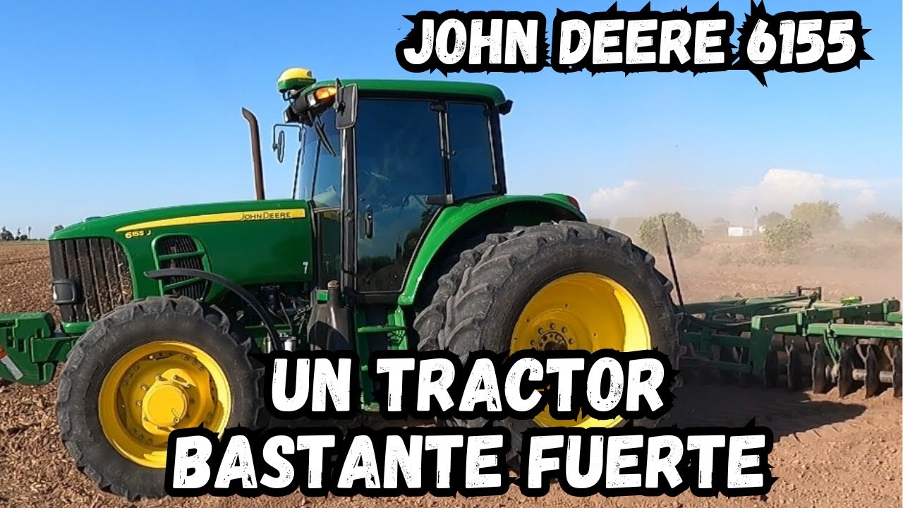 Tractor John Deere 6155 Rastrando con rastra de 42 discos, Valle del Mayo / Sonora.
