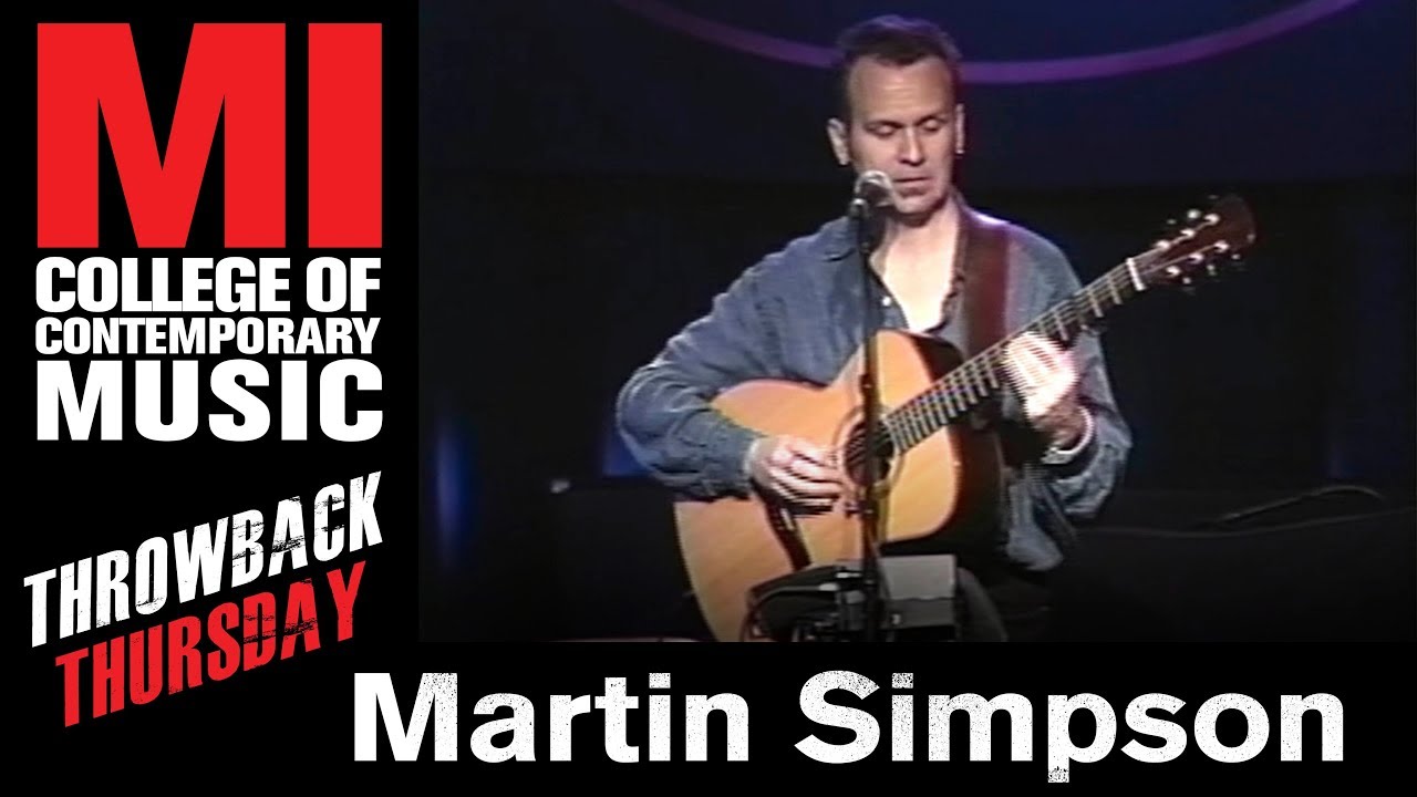 Martin Simpson Throwback Thursday From the MI Library