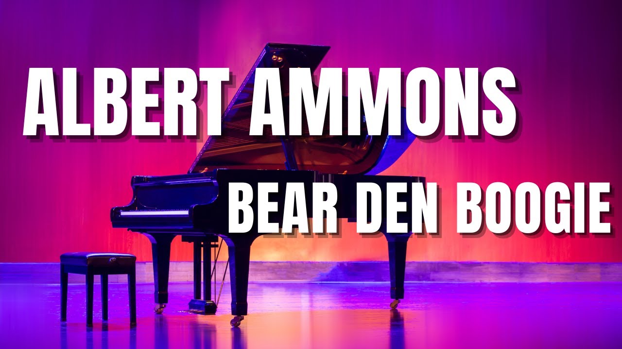 Albert Ammons - Bear Den Boogie | Cover by Eeco Rijken Rapp