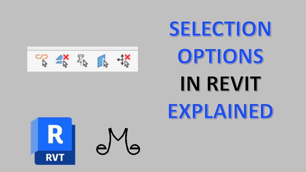 Revit Tutorial - Selection options explained