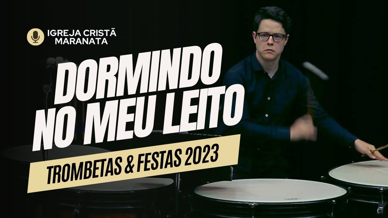 DORMINDO NO MEU LEITO (JERUSALÉM, CIDADE SANTA) TROMBETAS & FESTAS - LOUVOR IGREJA CRISTÃ MARANATA