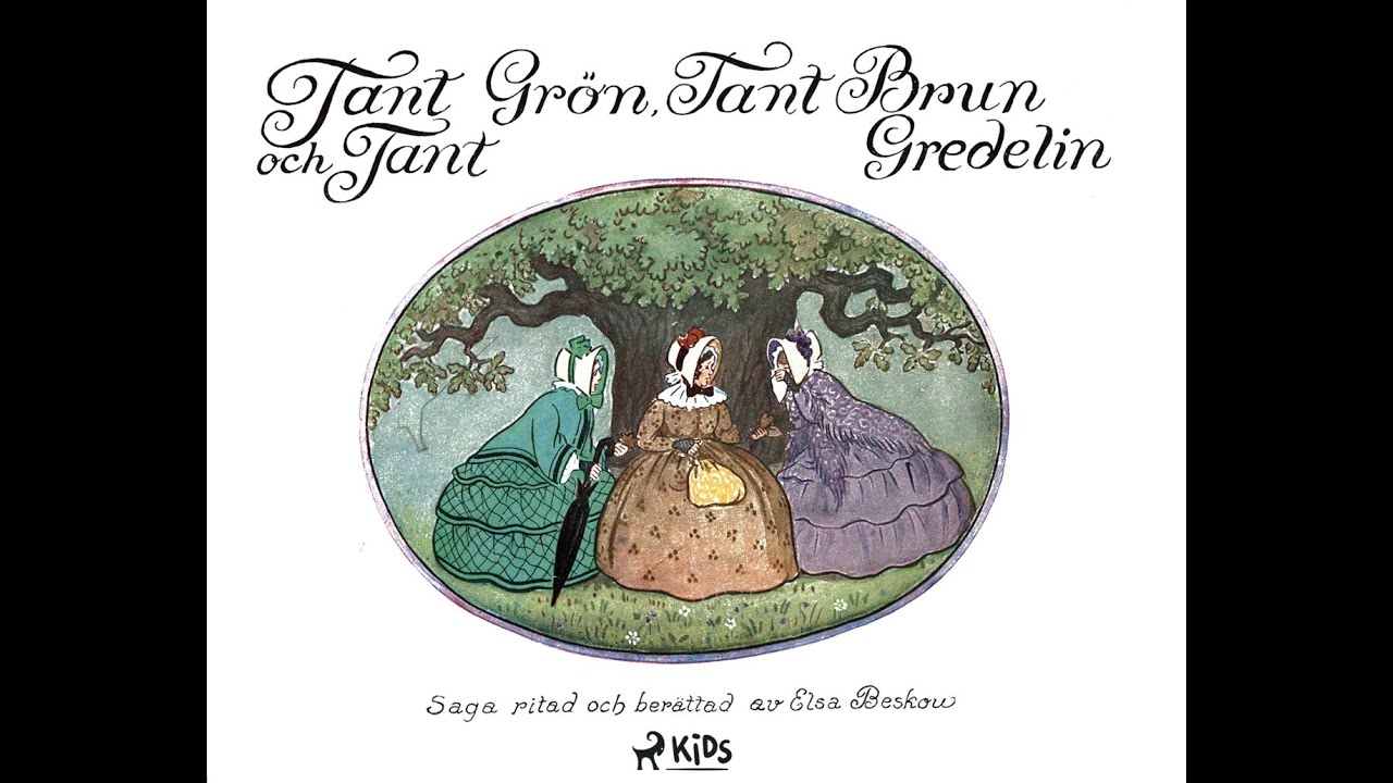 Tant grön, tant brun och tant gredelin