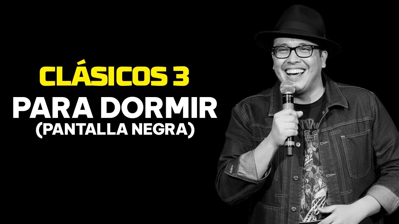 Franco Escamilla PANTALLA NEGRA para dormir (CL&Aacute;SICOS #3)