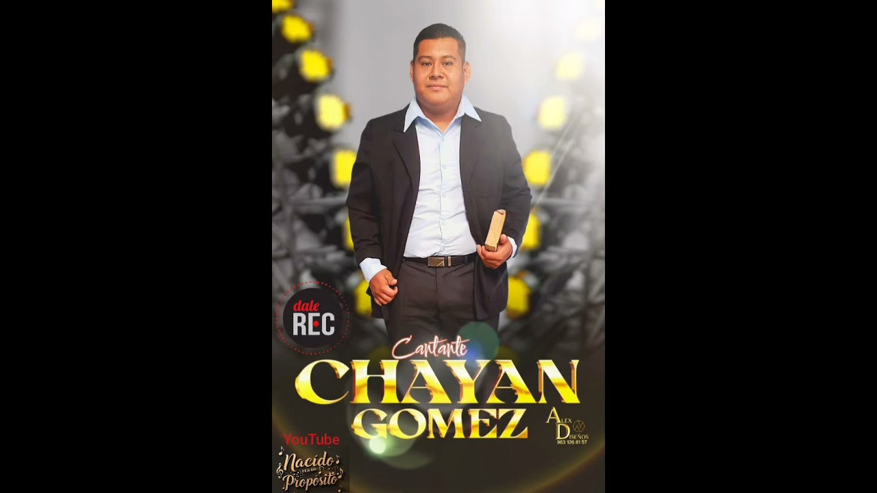 Cantante chayan Gómez,, teléfono) +502) 31848451