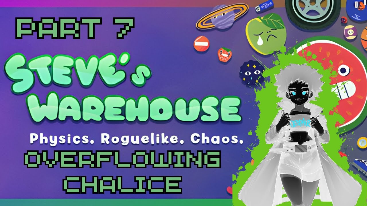 Overflowing Chalice - Steve&rsquo;s Warehouse: Physics. Roguelike. Chaos.