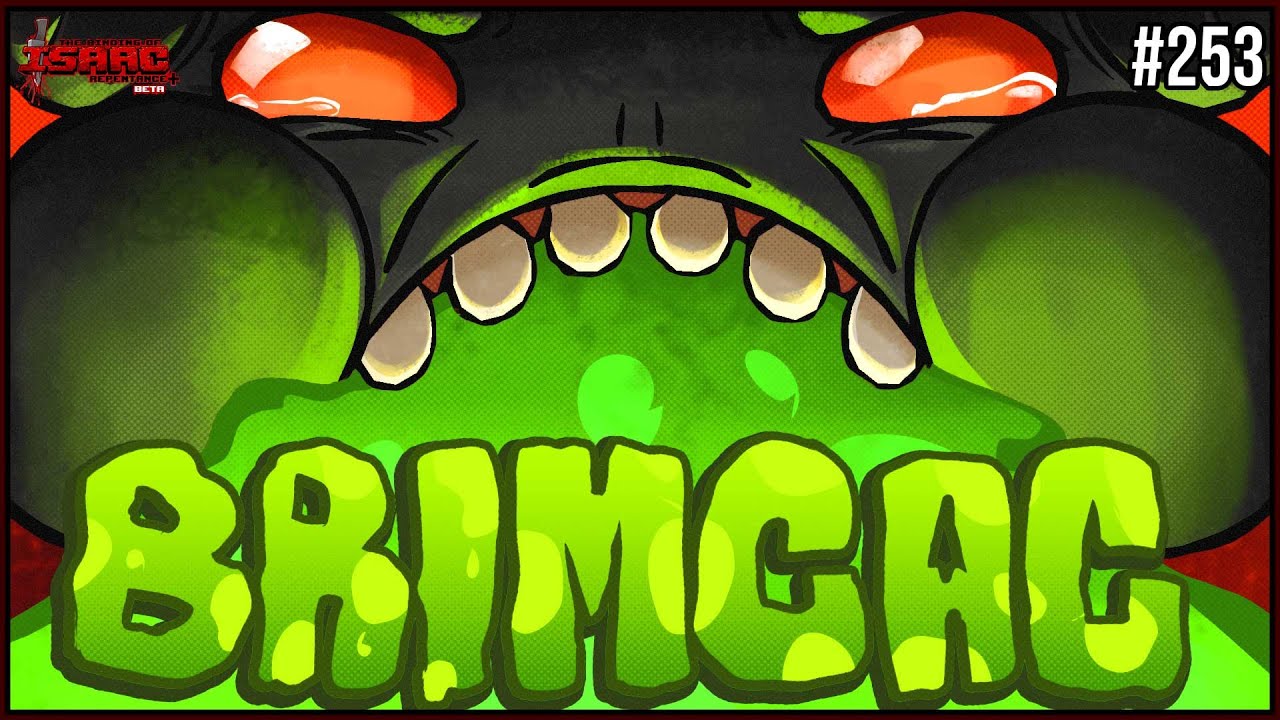BRIMCAC! – The Binding of Isaac Repentance+ #253