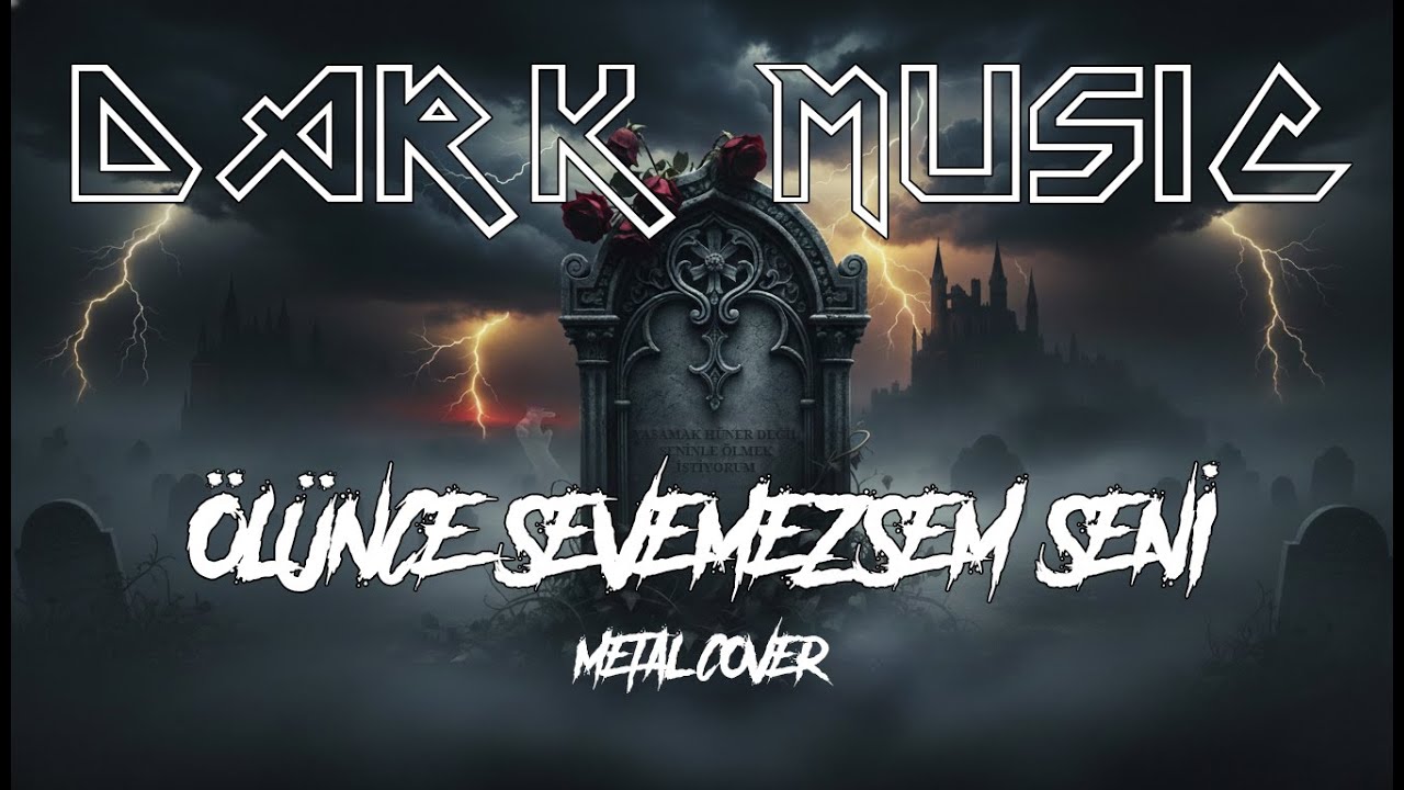 Ayna - Ölünce Sevemezsem Seni ( Metal Cover | DarkMusic)
