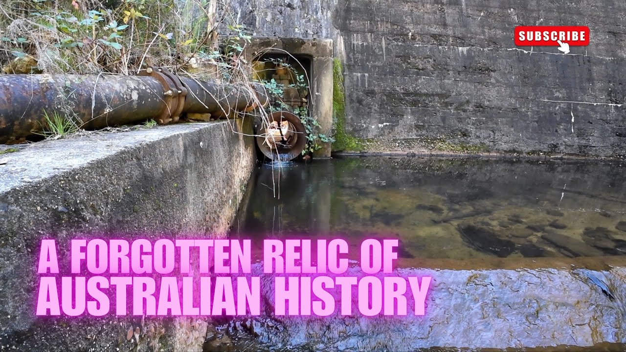 A Relic of Innovation: Exploring a Forgotten Dam Built in 1896 (NSW)