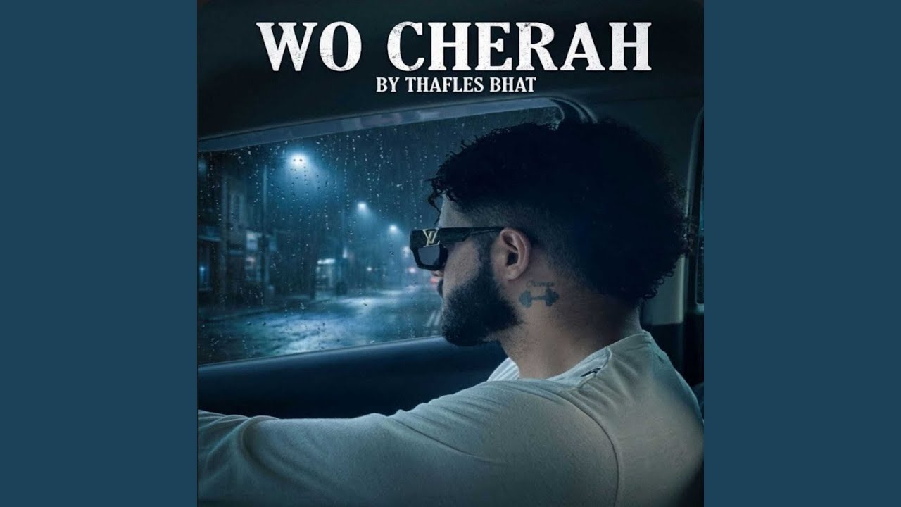Woh Chera