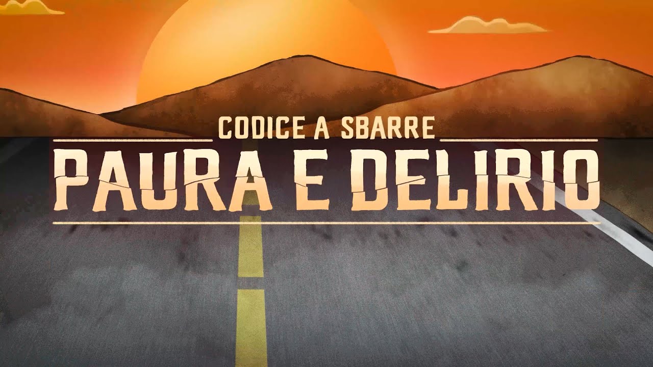 CODICE A SBARRE - PAURA E DELIRIO