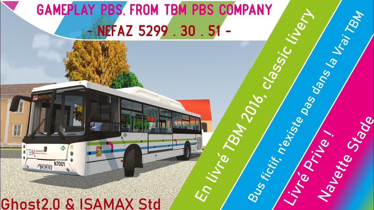 🏟️ GAMEPLAY PBS, FROM TBM PBS COMPANY – NEFAZ 5299.30.51 – Navette Stade 🚌