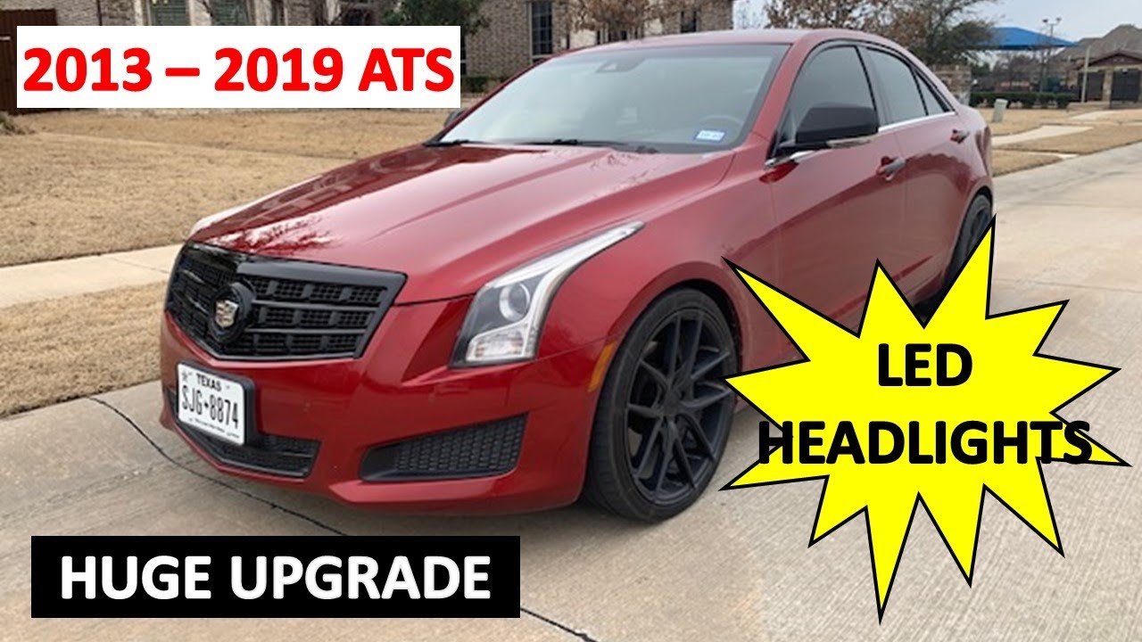 2013-2019 Cadillac ATS - $60 LED Headlight Upgrade - EASY