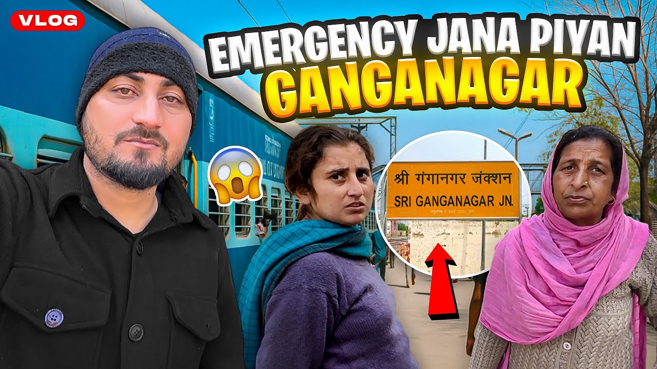 Emergency jana piyan ganganagar 😢😢