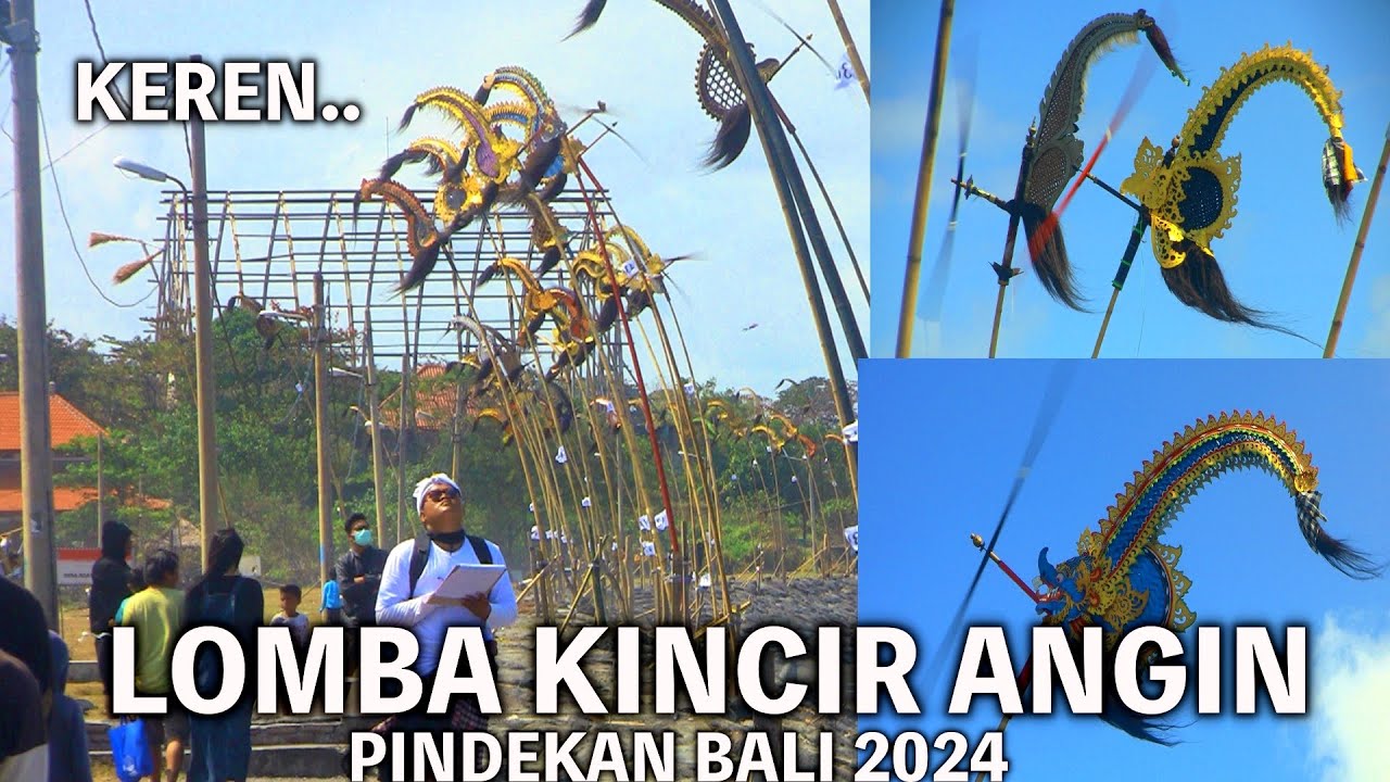 JUARA LOMBA KINCIR ANGIN PINDEKAN BALI | PANTAI PADANGGALAK DENPASAR BALI 2024