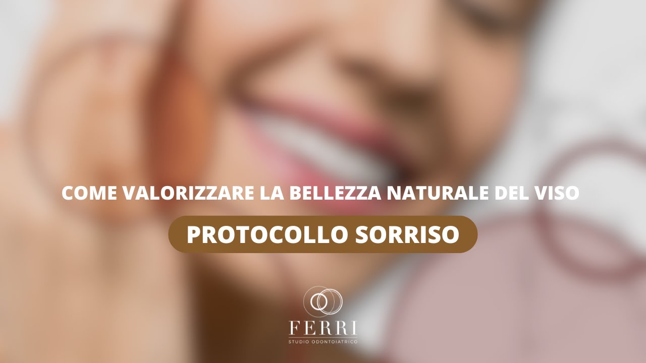 Come valorizzare la bellezza naturale del viso in modo 100% naturale partendo dal sorriso