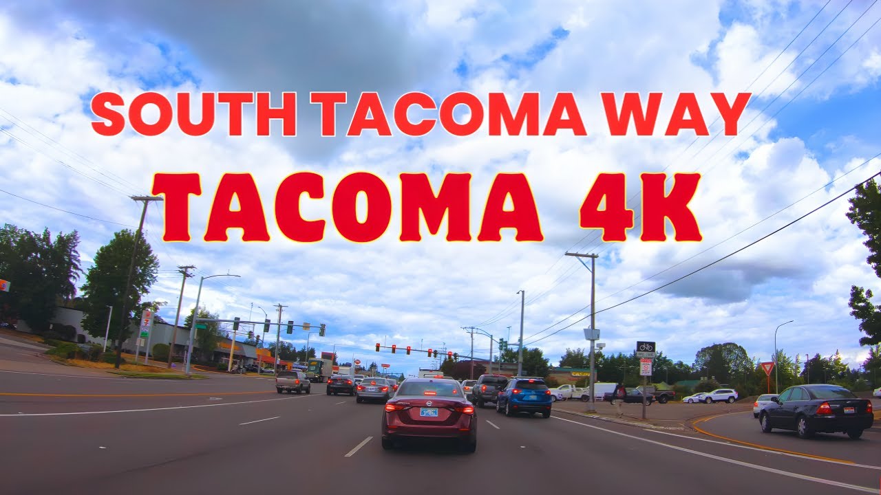 4K South Tacoma Way Drive Tour | Tacoma, Washington, USA | Tacoma City Tour 2024