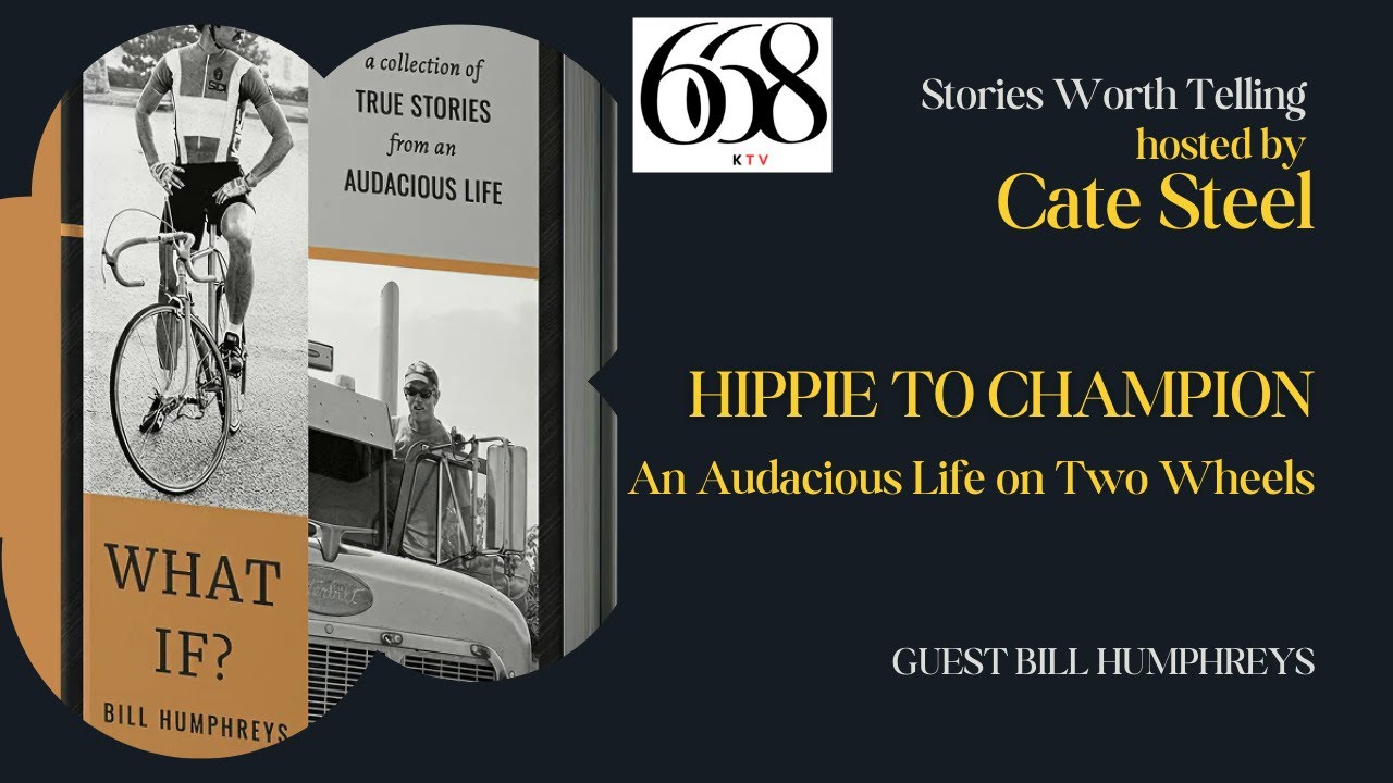 Bill Humphreys: From Hippie to Champion - An Audacious Life on Two Wheels hosted by Cate Steel SWT