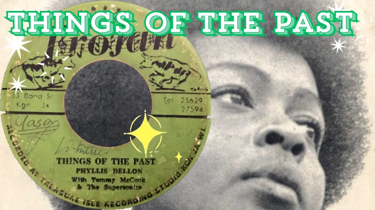 Things Of The Past / Phyllis Dellon