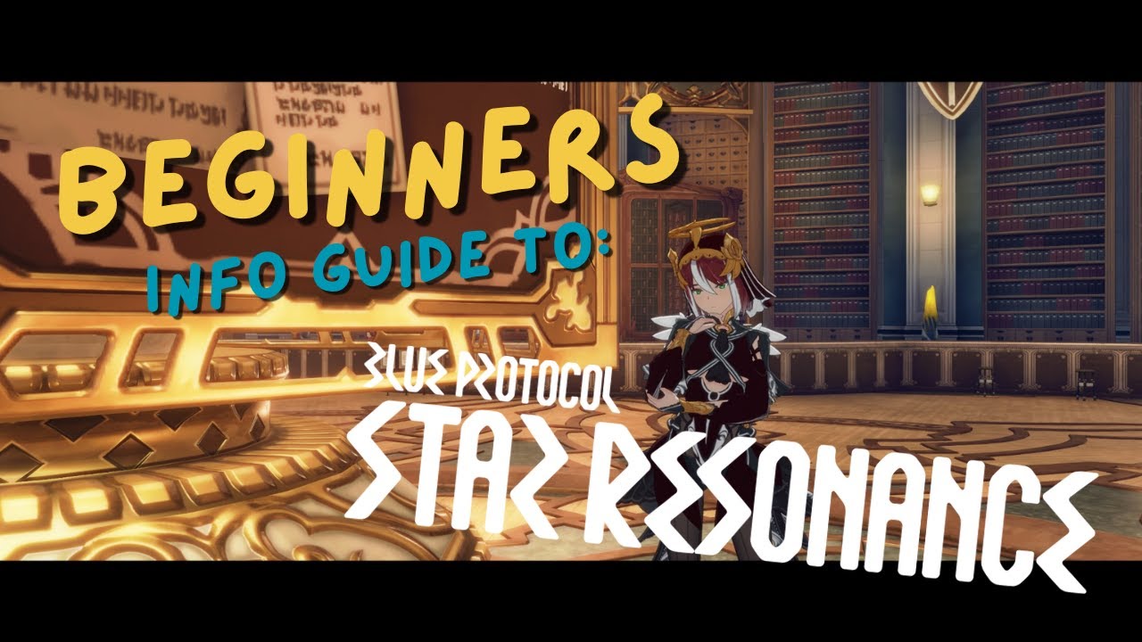 Starting Out | Blue Protocol: Star Resonance