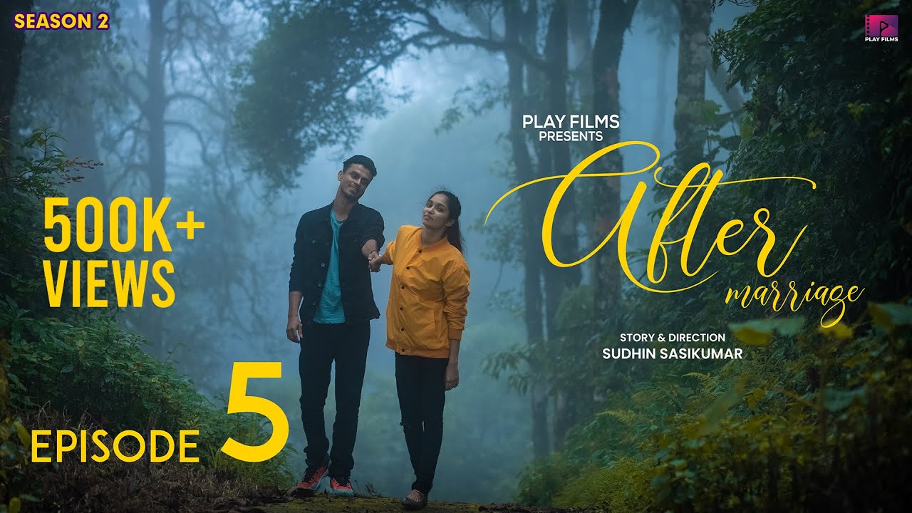 AFTER MARRIAGE | SEASON 2 | EPISODE 5 | CONCLUSION & CONFUSION | PLAY FILMS ORIGINALS