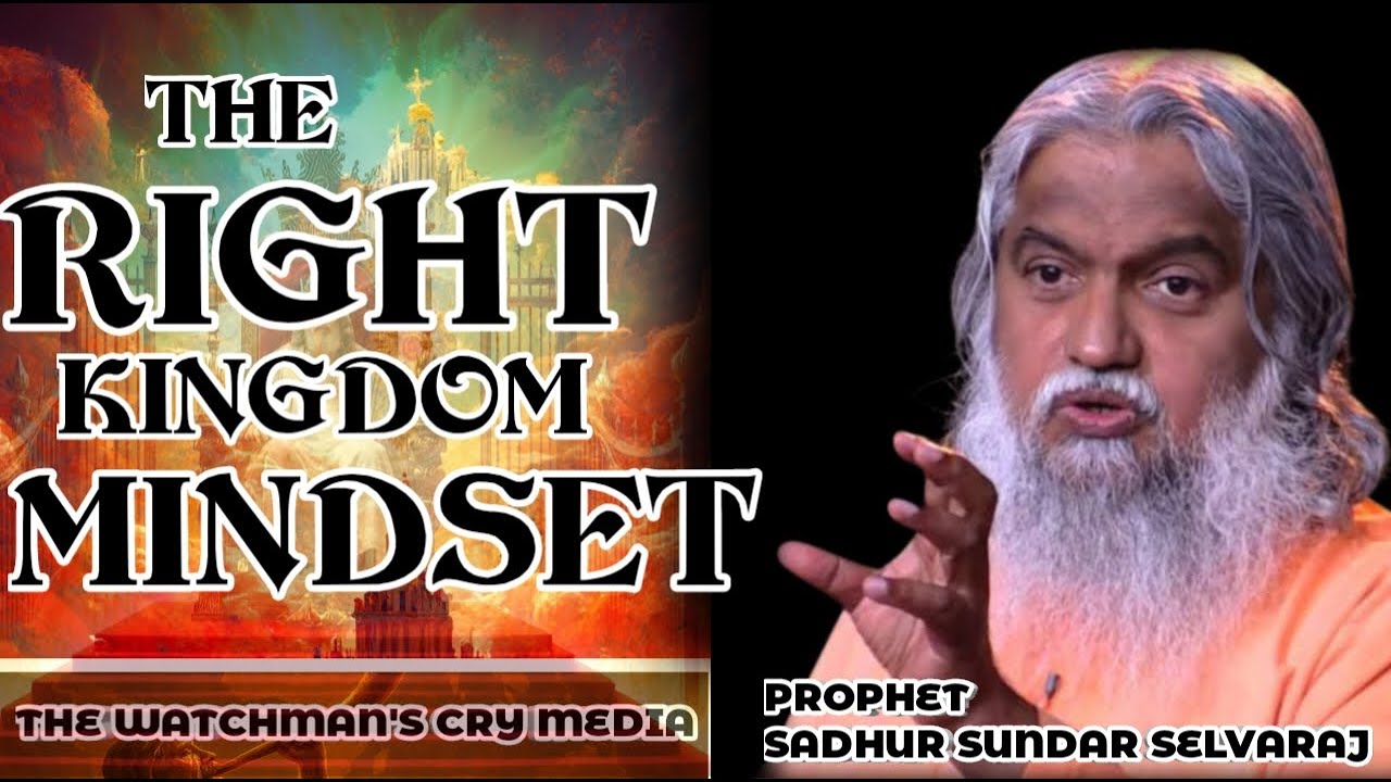 THE RIGHT KINGDOM MINDSET