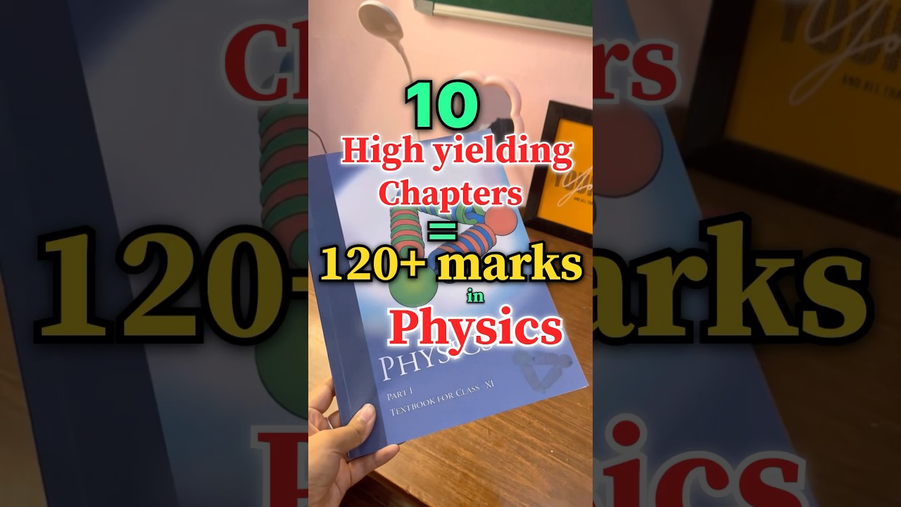 👩&zwj;⚕️NEET 2026 PHYSICS Ultra *high yielding chapters*⁉️😱| Score 120+ marks | #neet #mbbs #shorts