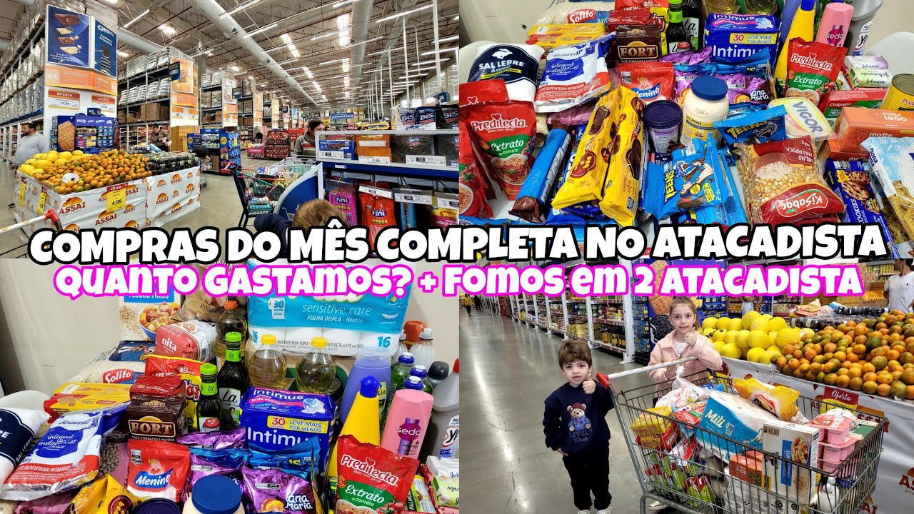 COMPRAS DO MÊS COMPLETA NO ATACADISTA | QUANTO GASTAMOS | COMPRAS DE AGOSTO 2025