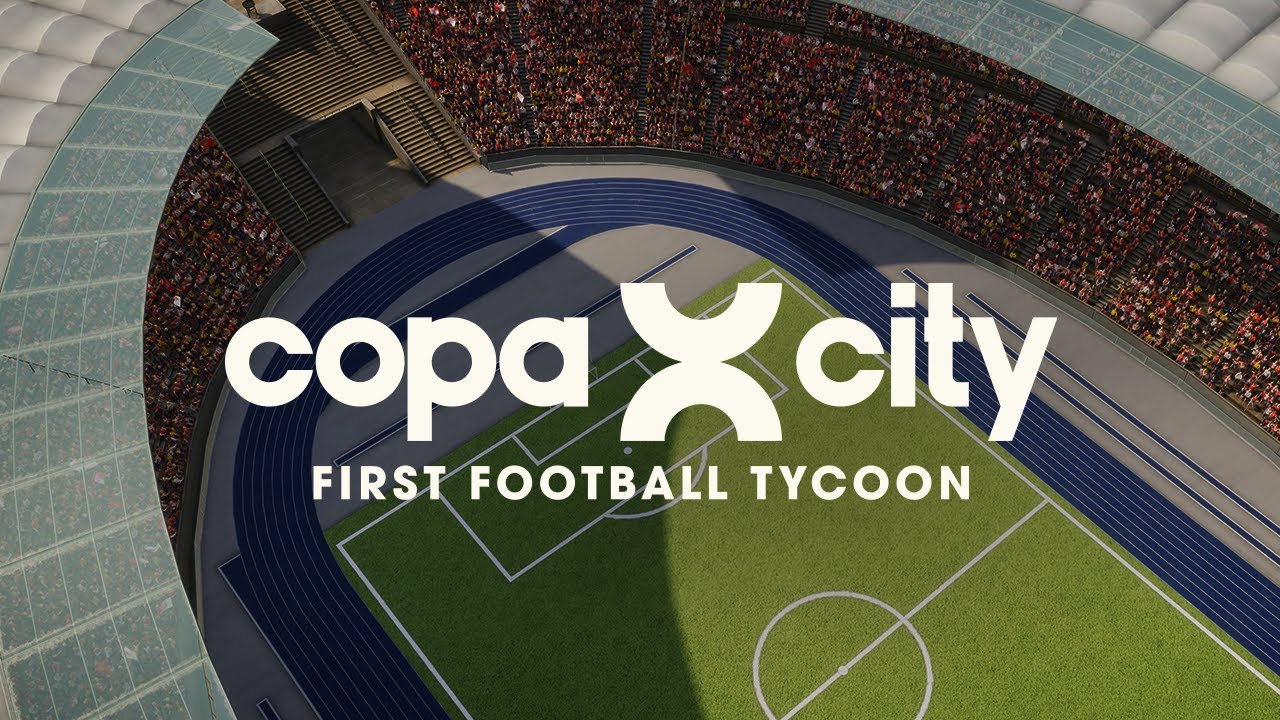 Copa City - Gameplay trailer (US)