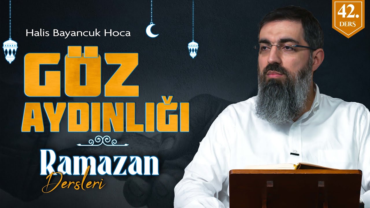 Kendileri ve Aileleri için Dua Eder | Rahmân'ın Kulları 10 | Halis Bayancuk Hoca