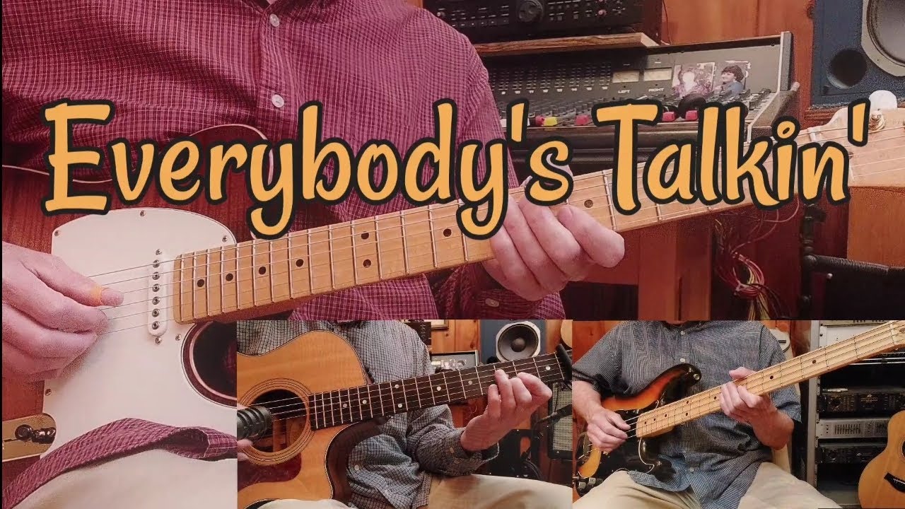 Everybody's Talkin' - Guitar Instrumental