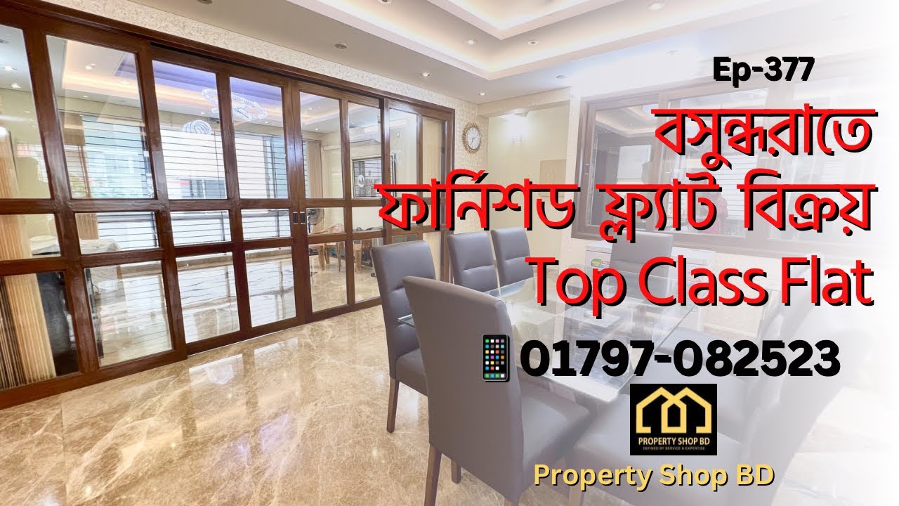 Bashundhara |Furnished flat for SALE | 3500 sft 4 Bed| Fair Face Building| Property Shop BD | EP-377