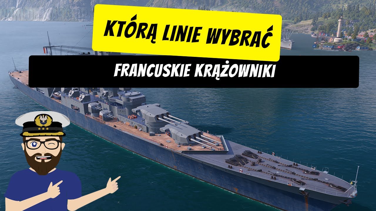 Francuskie krążowniki - Moduły, kapitan i charakterystyka - Którą linie wybrać? #16